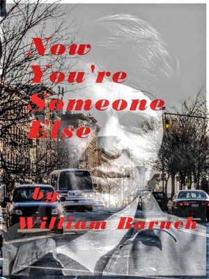 cover image of Now You're Someone Else